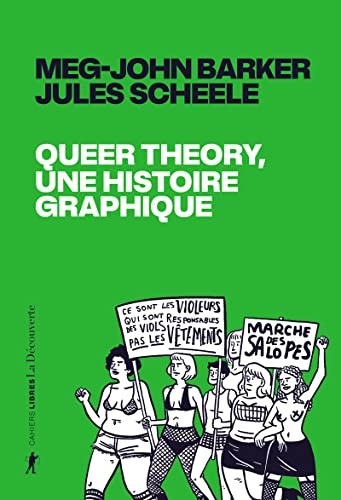 Queer theory, une histoire graphique (Paperback, 2023, LA DECOUVERTE)