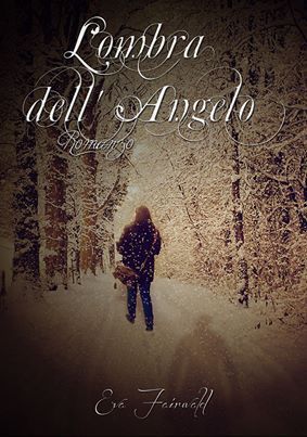 Eva Fairwald: L'ombra dell'angelo (EBook, Italiano language, 2013)