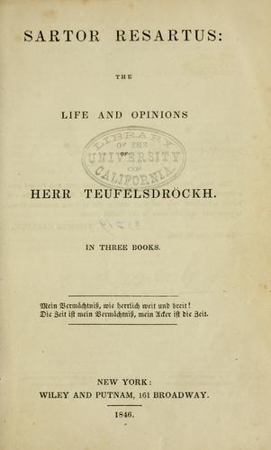 Thomas Carlyle: Sartor resartus (1846, Wiley and Putnam)