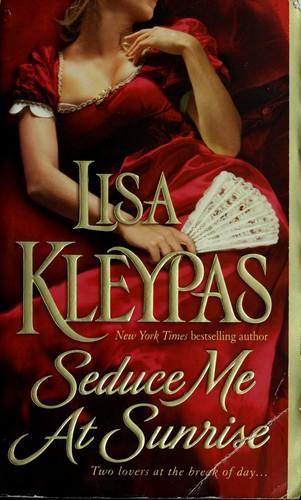 Seduce Me at Sunrise (The Hathaways, #2) (2008)