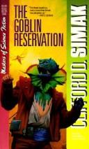 The Goblin Reservation (Paperback, 1993, Carroll & Graf Pub)