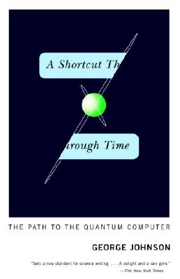 A Shortcut Through Time (Paperback, 2004, Vintage)