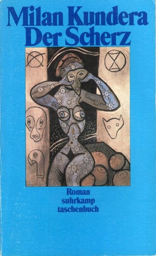 Der Scherz (Paperback, German language, 1990, Suhrkamp)