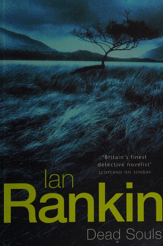 Ian Rankin: Dead souls (Hardcover, 1999, Orion)