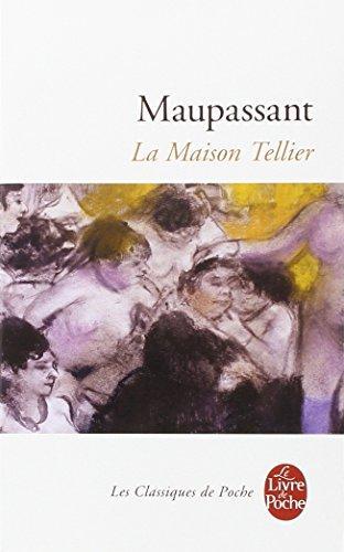 La Maison Tellier (French language)