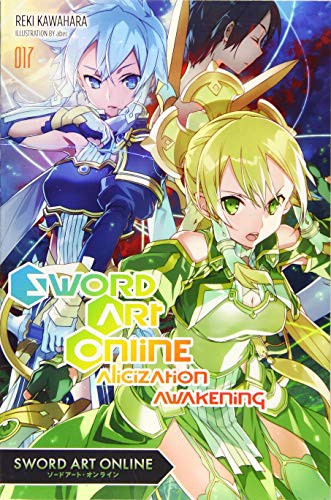 Sword Art Online 17 (Paperback, 2019, Yen On)