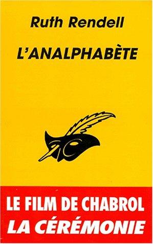 L'analphabète (Paperback, 1995, Librairie des Champs-Elysées)