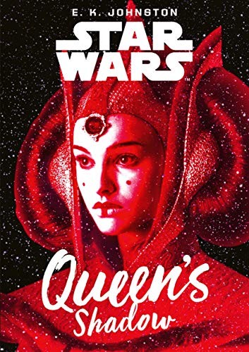 E. K. Johnston: Star Wars: Queen's Shadow (2019, Egmont)