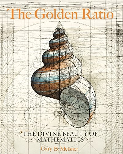 The Golden Ratio (Hardcover, 2018, Race Point Publishing)