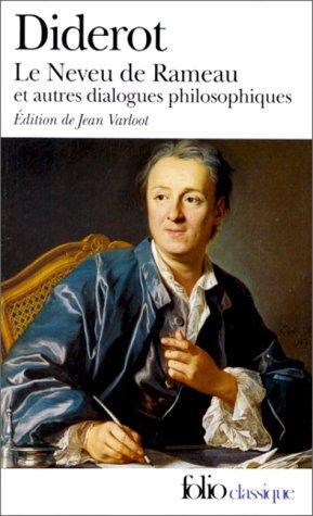 Denis Diderot: Le Neveu de Rameau : et autres dialogues philosophiques (French language, 1978, Éditions Gallimard)