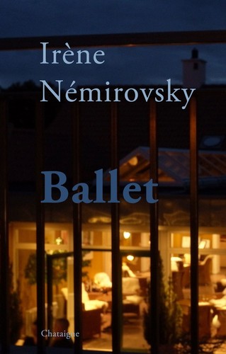 Irène Némirovsky: Ballet (Paperback, Danish language, 2018, Chataigne)