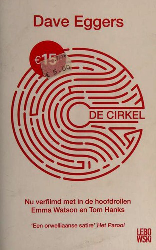 De Cirkel (Paperback, Dutch language, 2017, Lebowski Publishers)