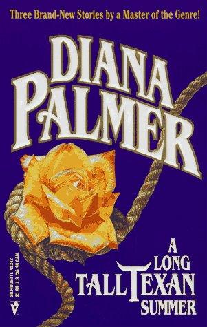 Diana Palmer: A Long Tall Texan Summer (1997, Silhouette)