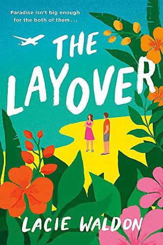 The Layover (Paperback, 2021, Piatkus)