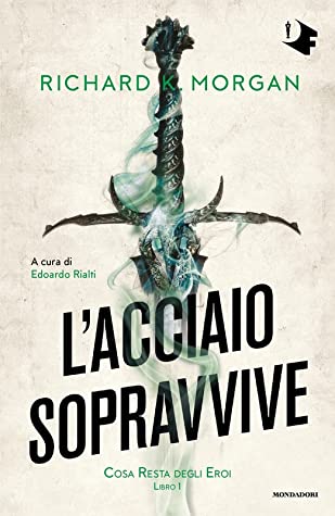 L'acciaio sopravvive (EBook, Italiano language, 2022, Mondadori)