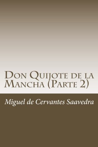 Don Quijote de la Mancha (Paperback, Spanish language, 2018, CreateSpace Independent Publishing Platform)