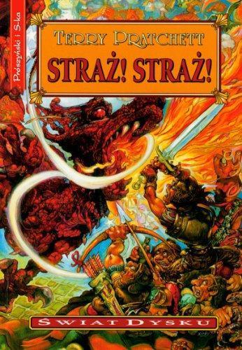 Straż! Straż! (Polish language, 2010, Prószyński i S-ka)