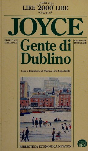 Gente di Dublino (Paperback, Italian language, 1994, Newton Compton)