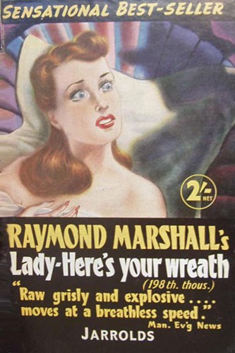 James Hadley Chase: Lady- here's your wreath (1951, Jarrolds)