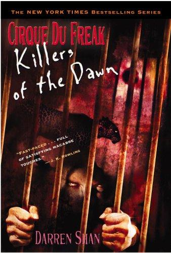 Killers of the Dawn (Cirque Du Freak #9) (Paperback, 2006, Little, Brown Young Readers)