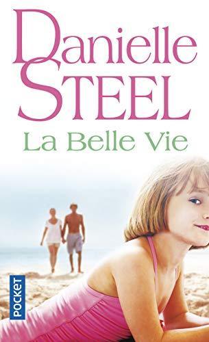 La belle vie (French language, 2014)