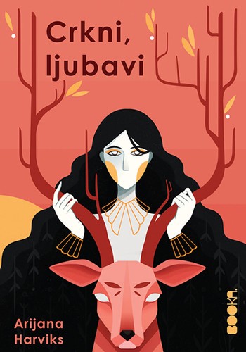 Ariana Harwicz: Crkni, Ljubavi (Serbian language, 2021, Booka)