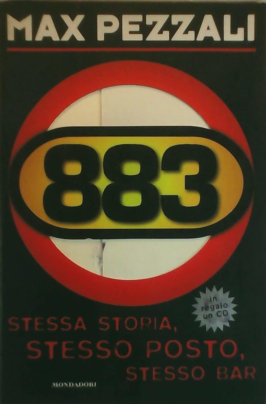 Max Pezzali: Stessa storia, stesso posto, stesso bar (Italian language, 1998, Mondadori)