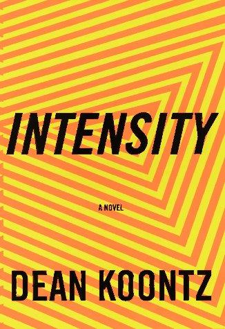 Dean Koontz: Intensity (Hardcover, 1996, Random House)