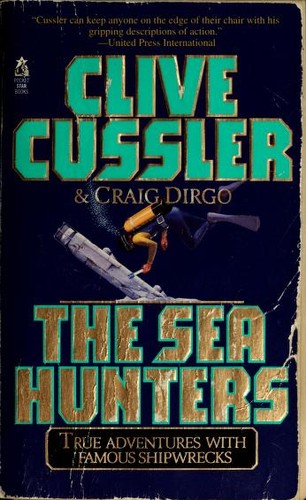 Clive Cussler: The sea hunters (1996, Simon & Schuster)