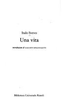 Italo Svevo: Una vita (Italian language, 1991, Biblioteca Universale Rizzoli)