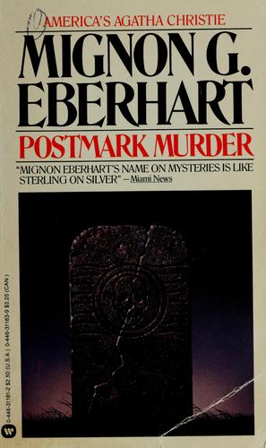 Mignon Good Eberhart: Postmark murder (1983, Warner Books)