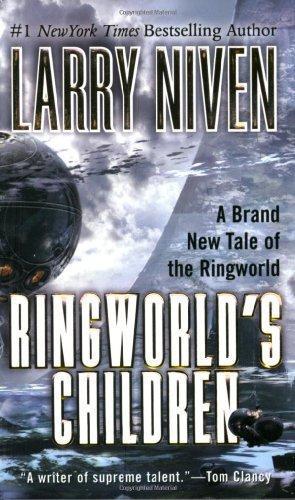 Ringworld's Children (Ringworld, #4) (2005)