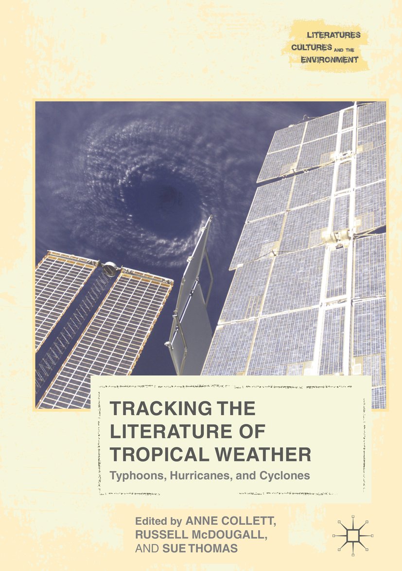 Anne Collett: Tracking the literature of tropical weather (2016, Springer Science+Business Media)