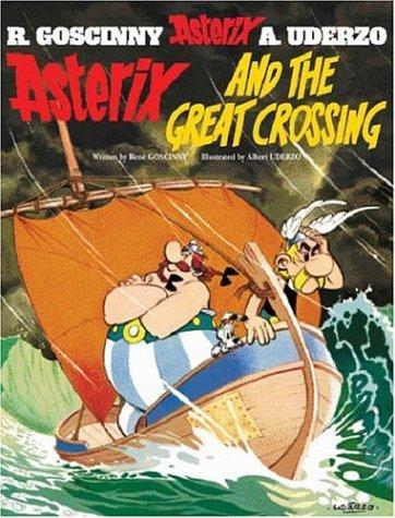 Asterix and the Great Crossing (Hardcover, 2005, Orion)