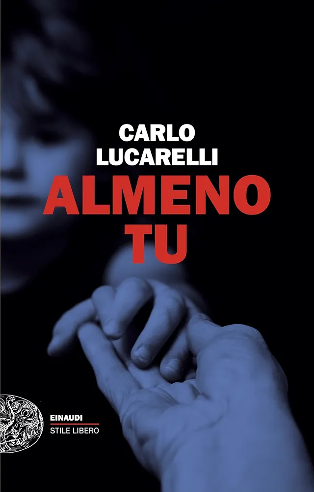 Carlo Lucarelli: Almeno tu (Paperback, Italiano language, 2025, Einaudi)