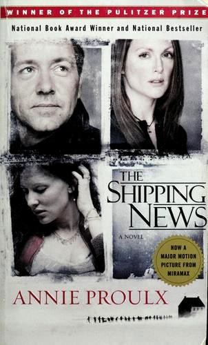 Annie Proulx: The Shipping News (2001, Scribner Paperback Fiction)