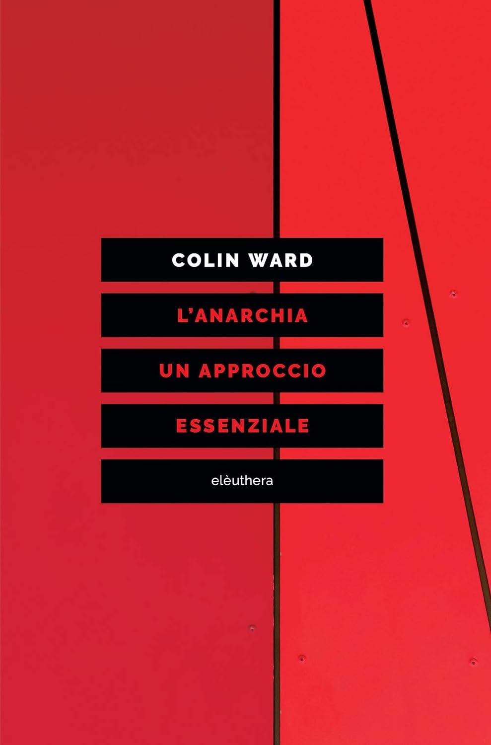 L'anarchia (Paperback, Italiano language, 2020, Elèuthera)