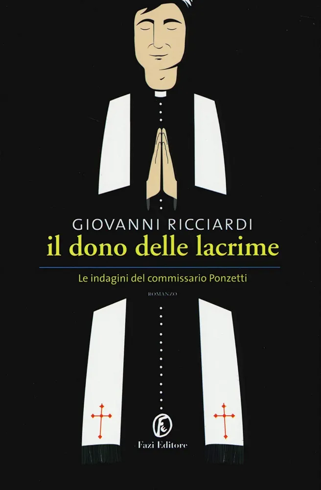 Giovanni Ricciardi: Il Dono Delle lacrime (Paperback, Italiano language, 2014, Fazi)