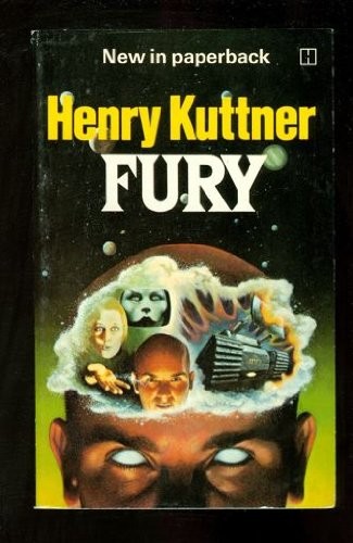 Henry Kuttner: Fury (1978, Hamlyn, Middlesex: Hamlyn)