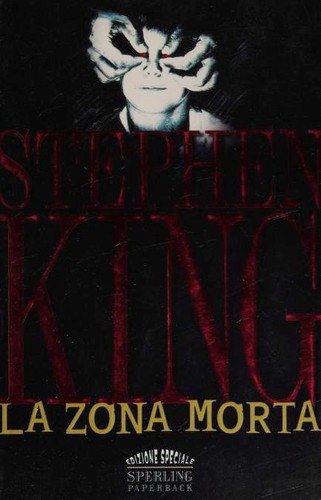 La zona morta (Paperback, Italian language, 2001, Sperling paperback)