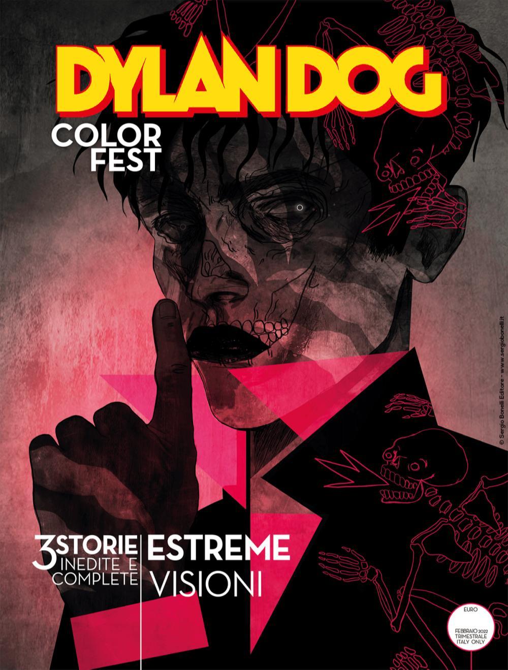 Dylan Dog Color Fest n°40. Estreme Visioni (Italian language, 2022, Sergio Bonelli Editore)