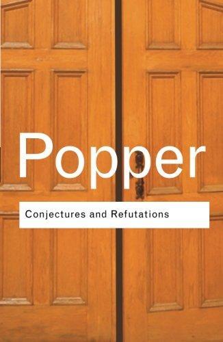 Conjectures and Refutations (2002)