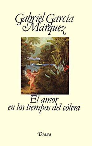 El amor en los tiempos del cólera (Spanish language, 1985)