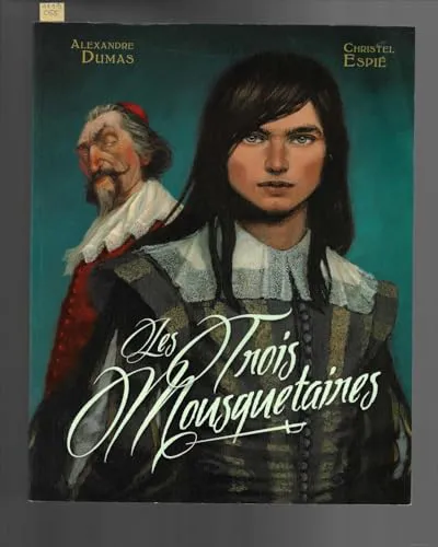 Alexandre Dumas, Alexandre Dumas: Les trois mousquetaires (French language, 2014)