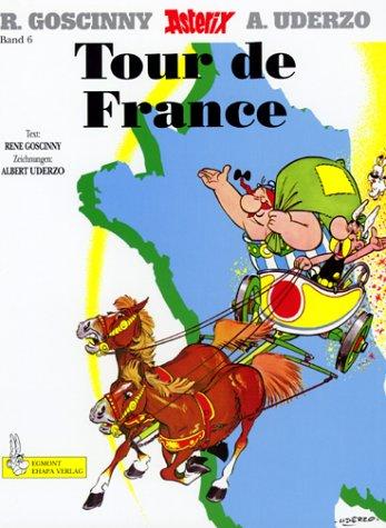 René Goscinny, Albert Uderzo: Tour de France (Hardcover, German language, 1995, Egmont EHAPA Verlag GmbH)