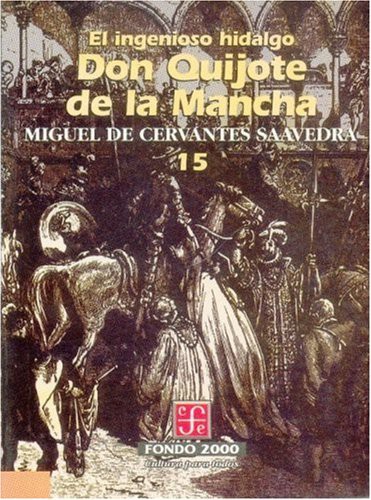 El ingenioso hidalgo don Quijote de la Mancha, 15 (EBook, Spanish language, 2017, Fondo de Cultura Económica)