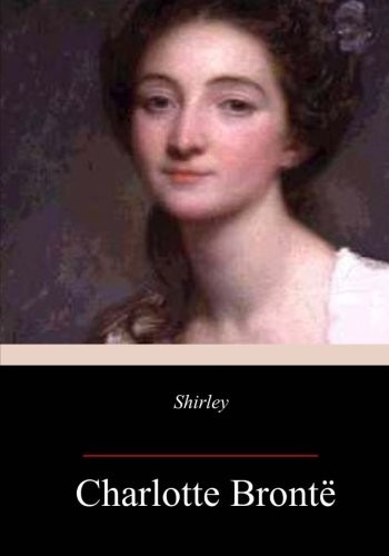Shirley (Paperback, 2018, CreateSpace Independent Publishing Platform)