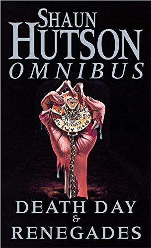 Shaun Huston: Death Day And Renegades (Paperback, 2003, Time Warner Paperbacks)