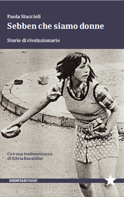 Paola Staccioli: Sebben che siamo donne (Paperback, Italiano language, 2023, Red Star Press)