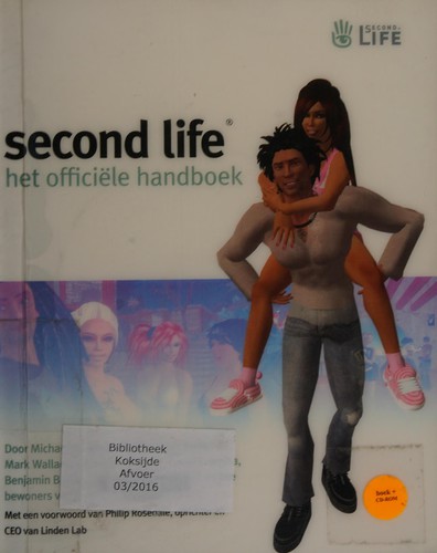 Michael Rymaszewski, Marijke Mayer-Neder-Helman: Second life (Dutch language, 2007, Omega Boek)